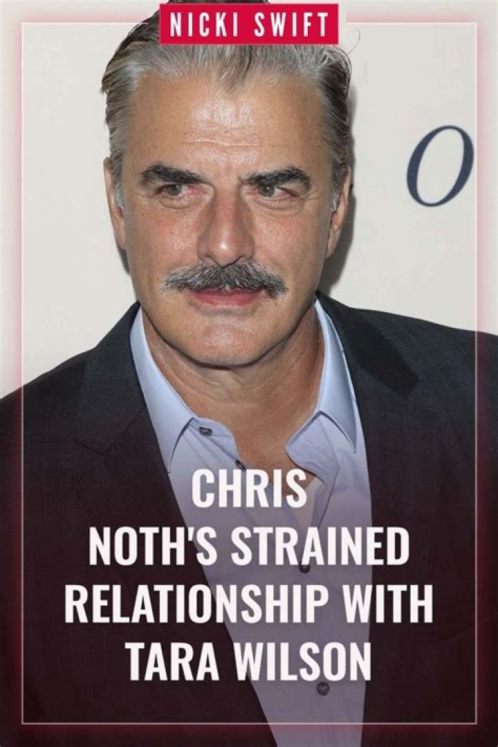 Chris Noth's Strained Relationship With Tara Wilson