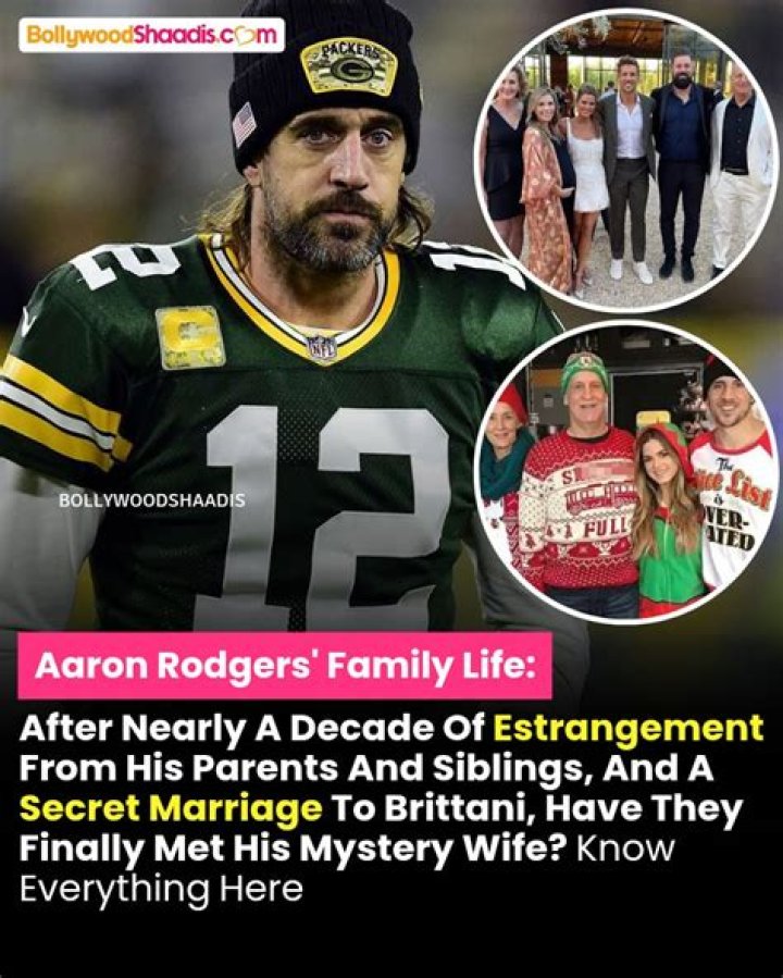 Meet Aaron Rodgers' parents and siblings
